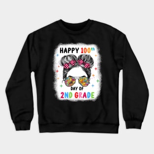 Bleached Happy 100th Day Of 2nd Grade Messy Bun Kids Girls Crewneck Sweatshirt